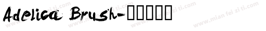 Adelica Brush字体转换